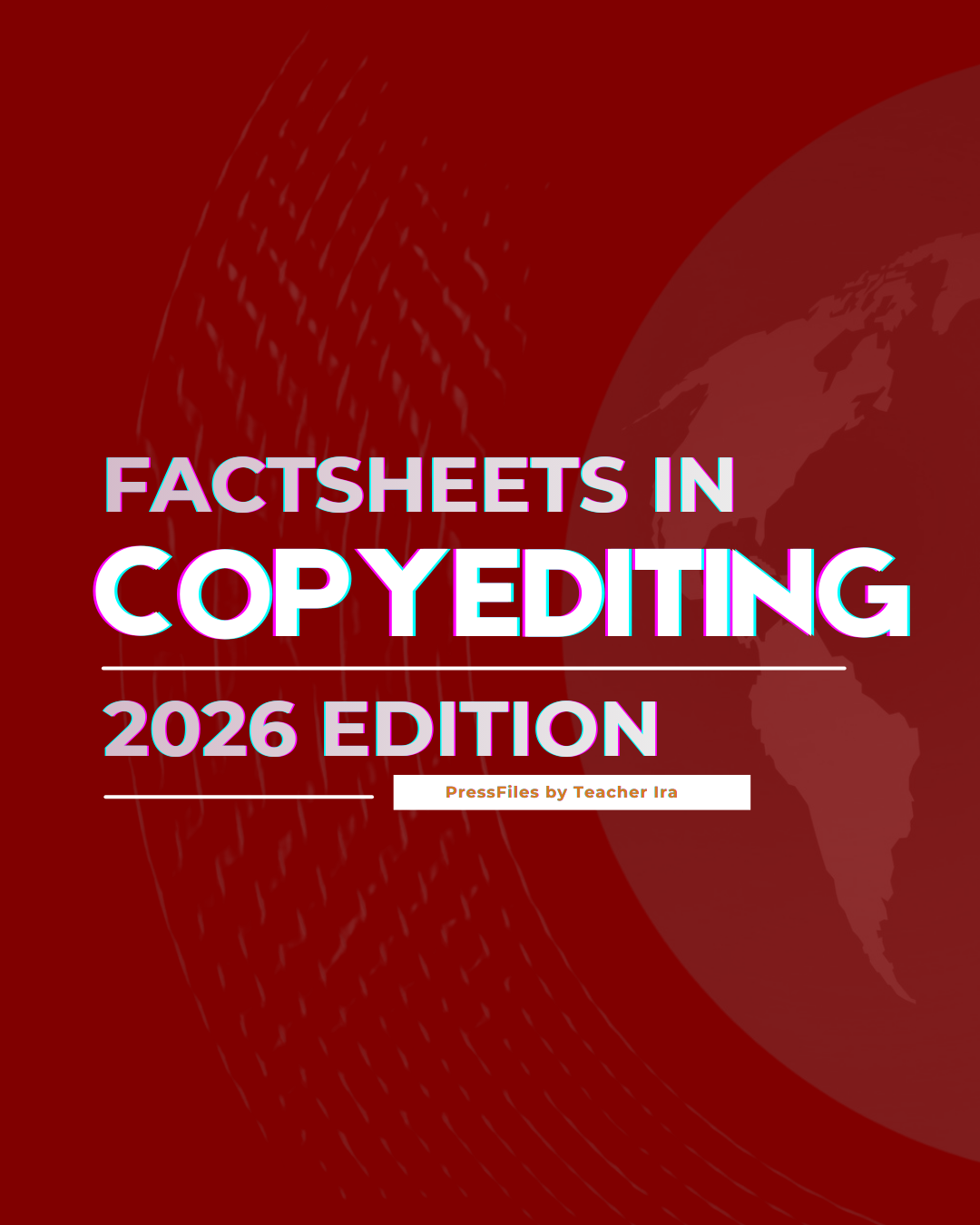 [2026] COPYEDITING & HEADLINE WRITING FACTSHEETS