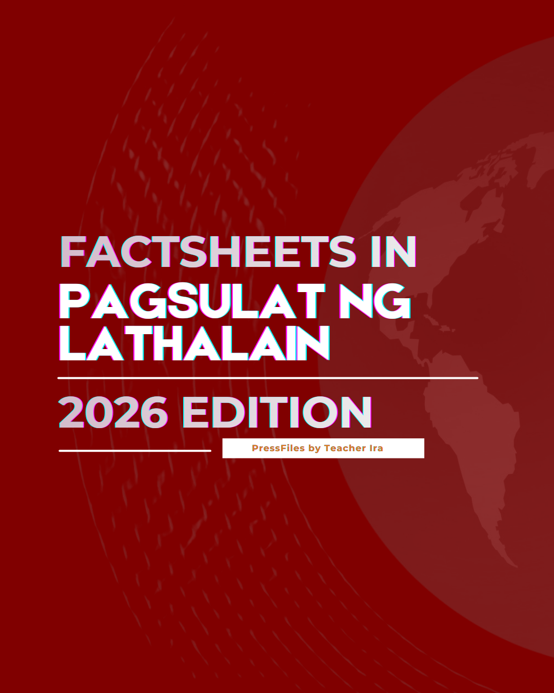 [2026] FACTSHEETS IN PAGSULAT NG LATHALAIN