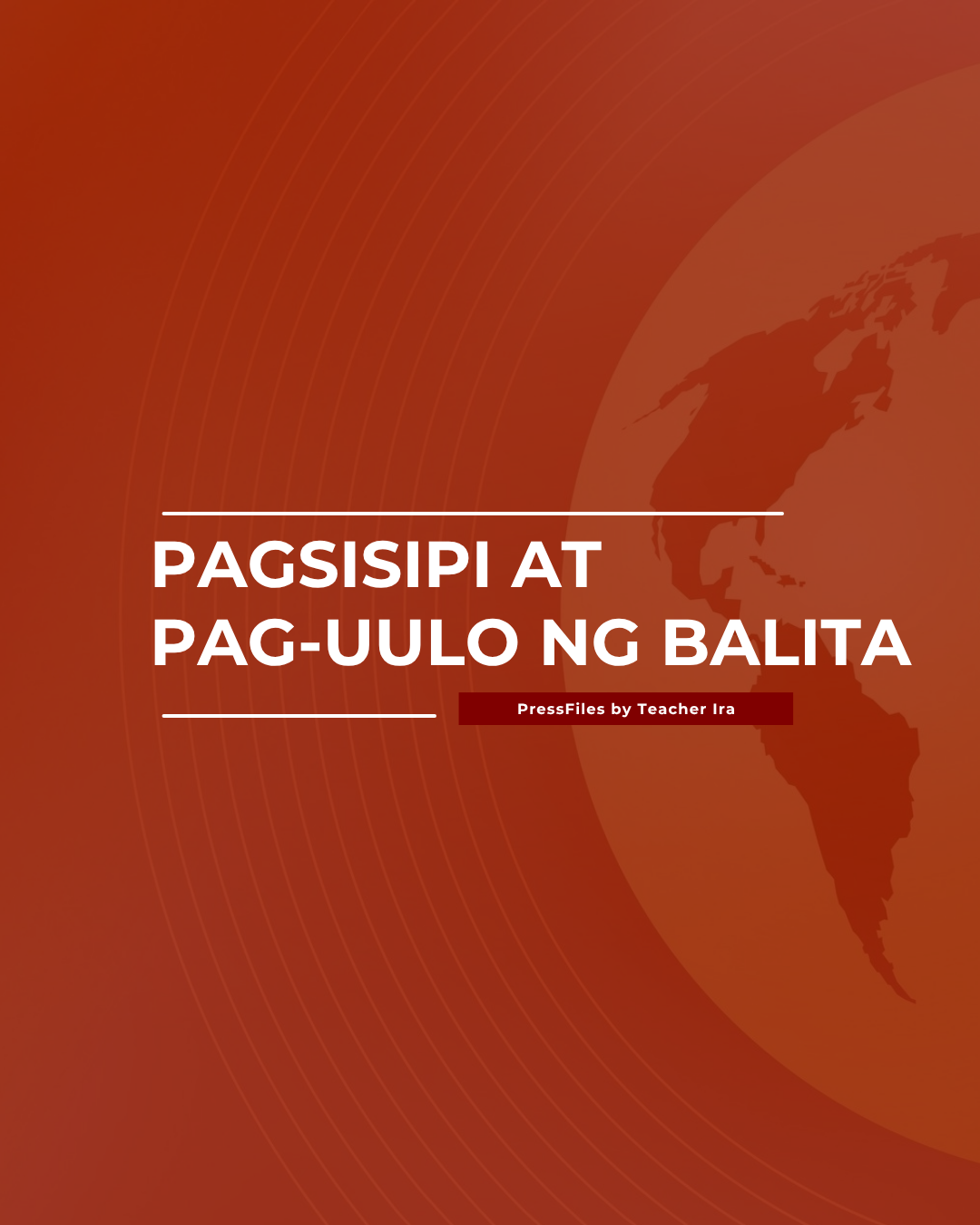 PAGSISIPI AT PAG-UULO NG BALITA