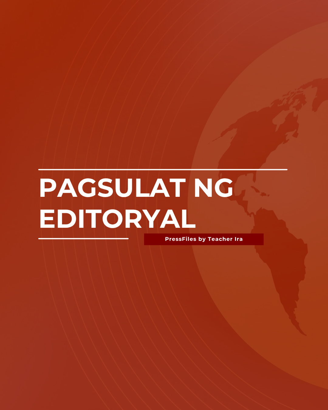 PAGSULAT NG EDITORYAL GUIDE